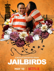 Jailbirds Saison 1 en streaming