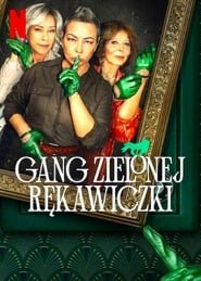 The Green Glove Gang Saison 1 en streaming
