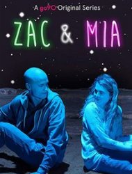 Zac & Mia Saison 2 en streaming