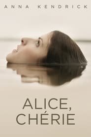 Alice, Chérie