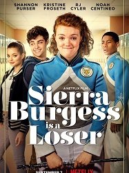 Sierra Burgess Is a Loser